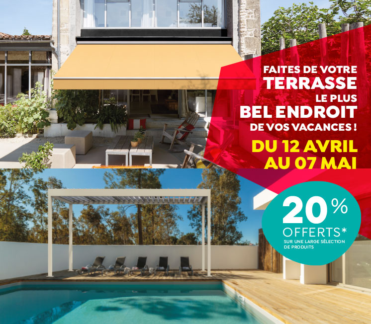 Illustration entreprise Spécial pergolas, stores et moustiquaires DU 12 AVRIL AU 07 MAI 2021, FAITES DE VOTRE TERRASSE LE PLUS BEL ENDROIT DE VOS VACANCES.